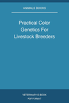 Practical Color Genetics For Livestock Breeders
