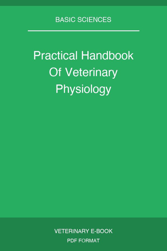 Practical Handbook Of Veterinary Physiology