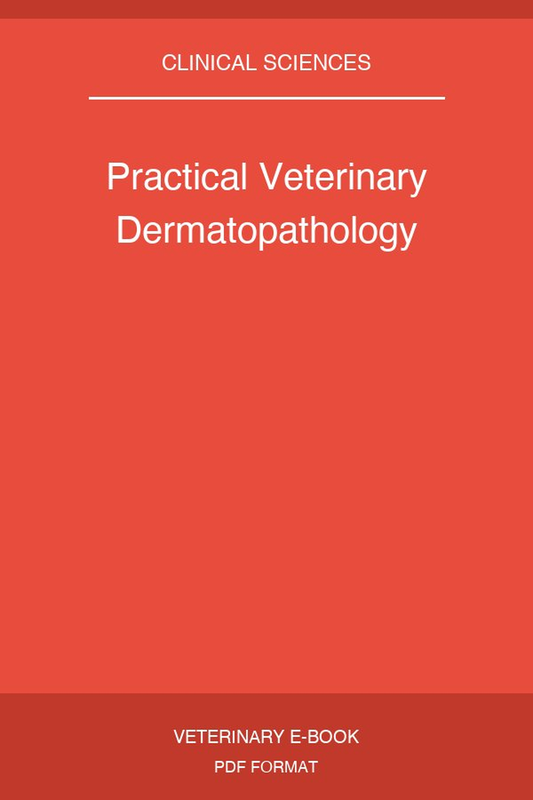 Practical Veterinary Dermatopathology