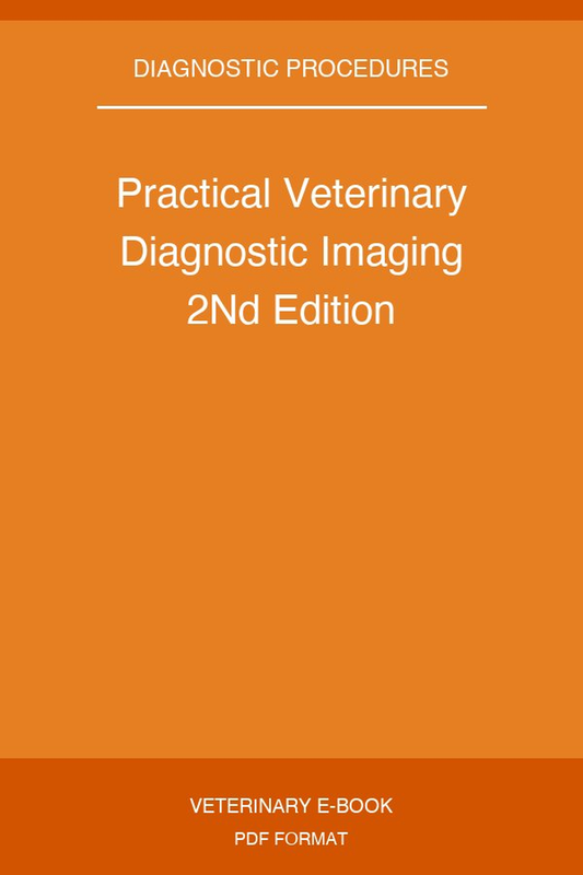 Practical Veterinary Diagnostic Imaging 2Nd Edition