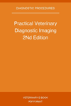 Practical Veterinary Diagnostic Imaging 2Nd Edition