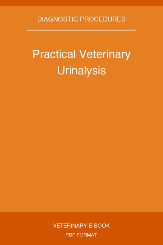 Practical Veterinary Urinalysis