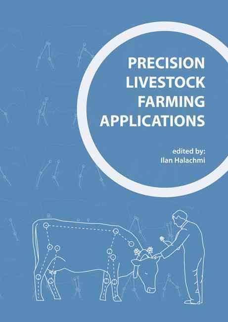 Precision Livestock Farming Applications Making Sense Of Sensors To Support Farm Management