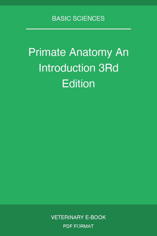 Primate Anatomy An Introduction 3Rd Edition