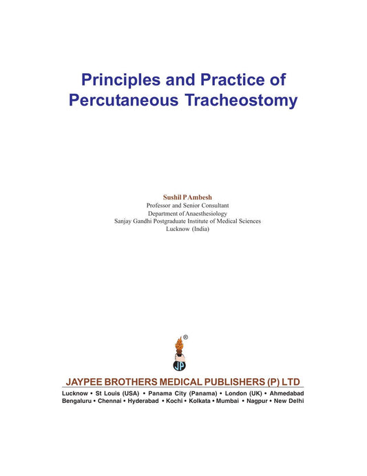 Principles and Practice of Percutaneous Tracheostomy