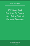 Principles And Practices Of Canine And Feline Clinical Parasitic Diseases