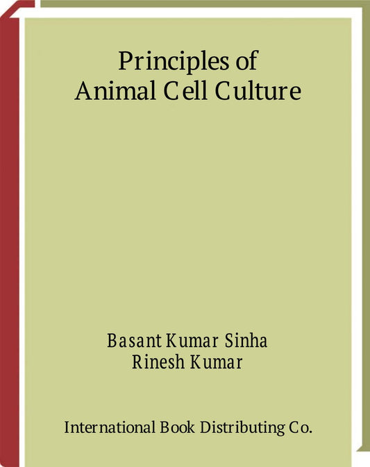 Principles Of Animal Cell Culture Students Compendium