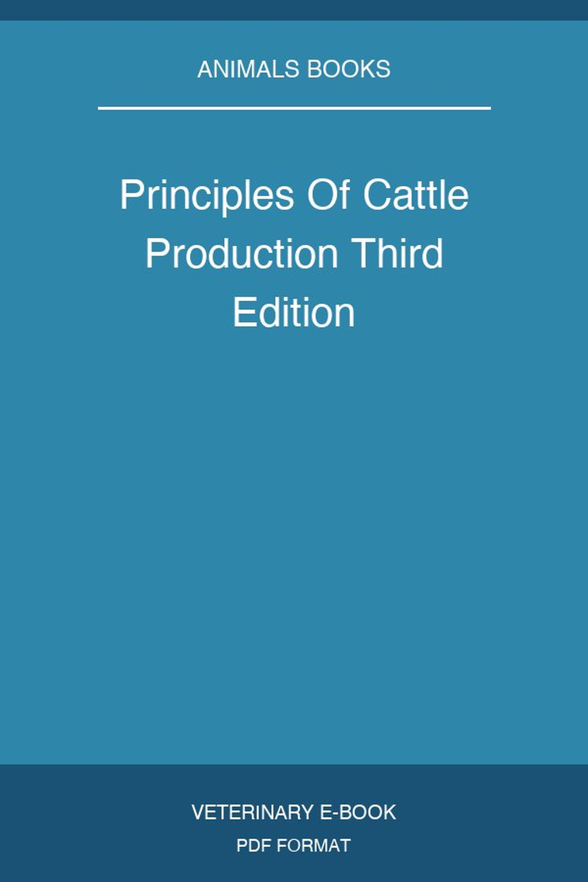 Principles Of Cattle Production Third Edition
