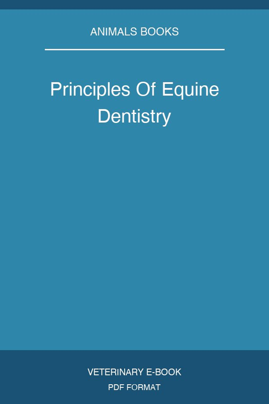 Principles Of Equine Dentistry