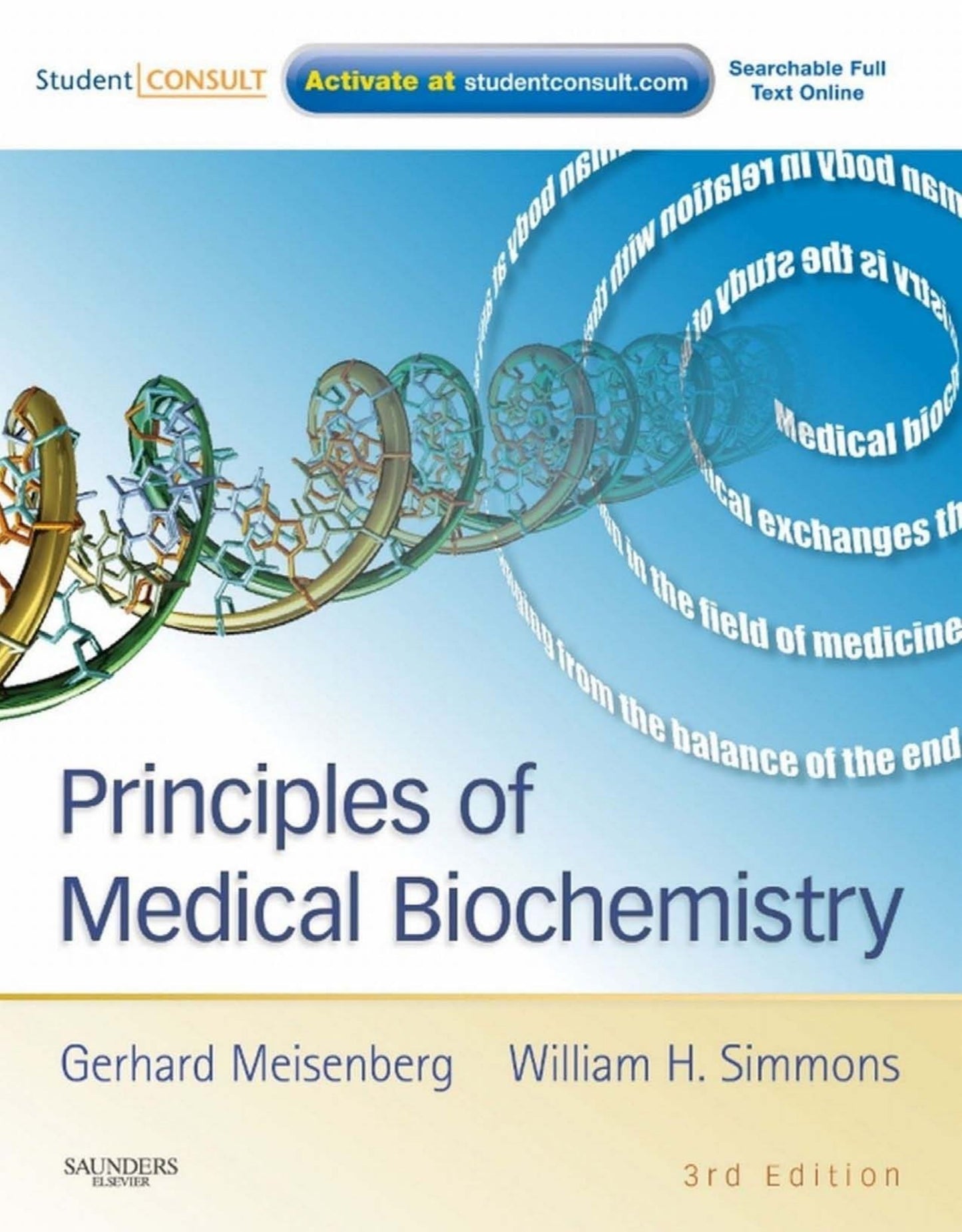 Principles Of Medical Biochemistry 3Rd Edition