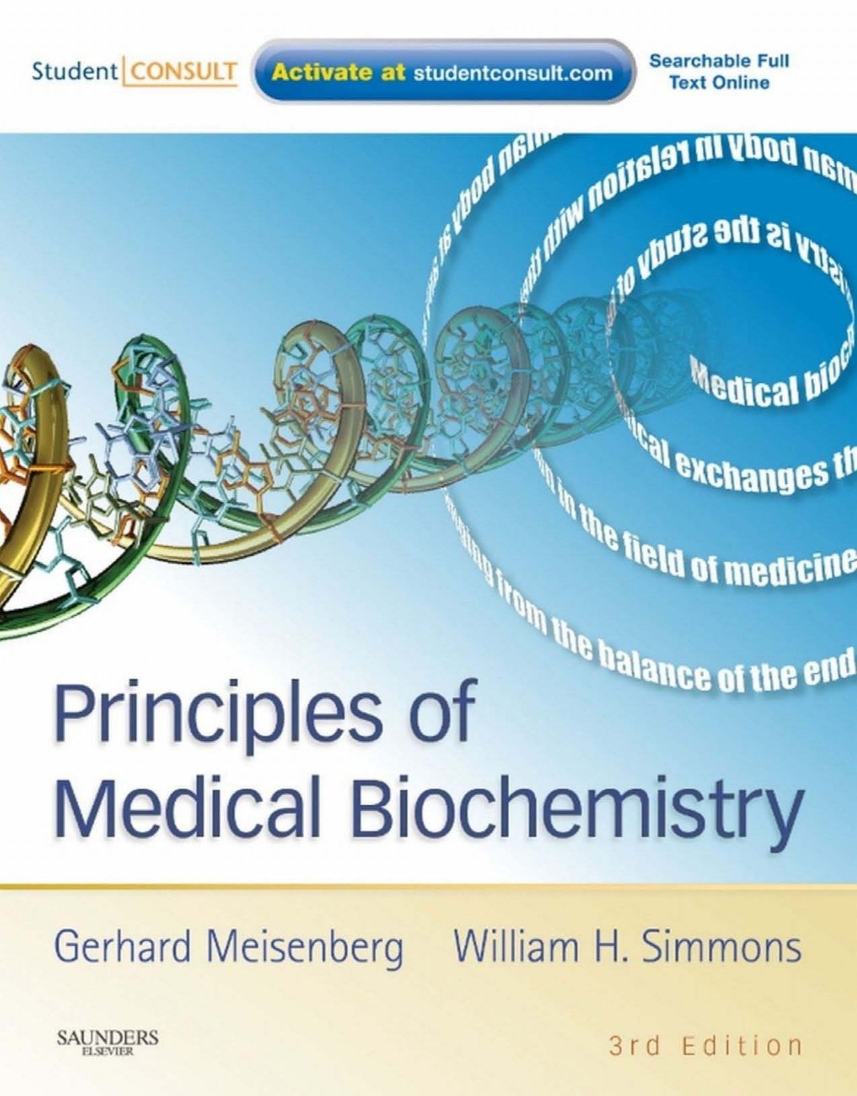 Principles Of Medical Biochemistry 3Rd Edition