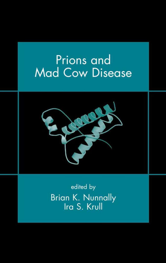 Prions And Mad Cow Disease