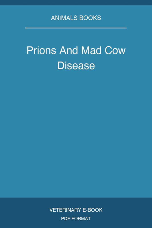 Prions And Mad Cow Disease