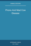 Prions And Mad Cow Disease