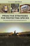 Proactive Strategies For Protecting Species