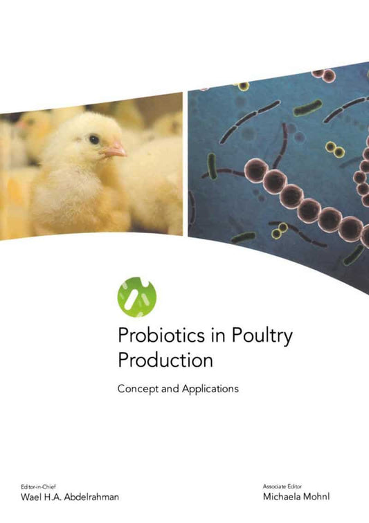 Probiotics In Poultry Production Concept And Applications