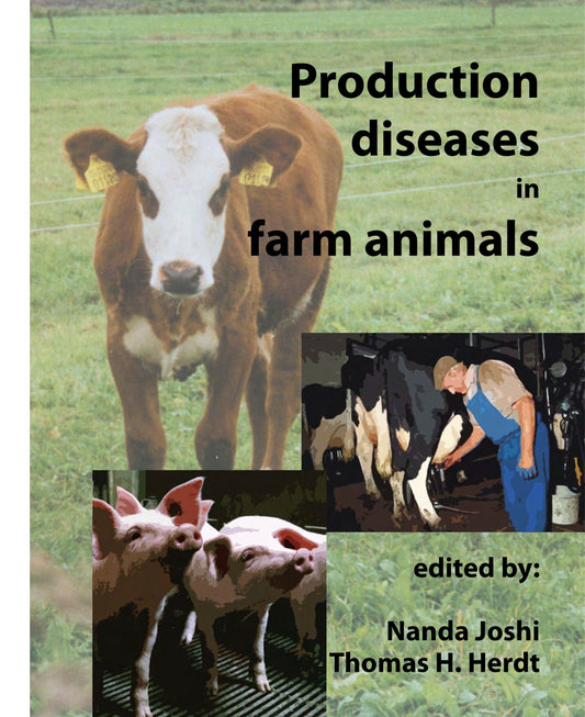 Production Diseases In Farm Animals 12Th International Conference