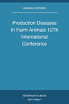 Production Diseases In Farm Animals 12Th International Conference