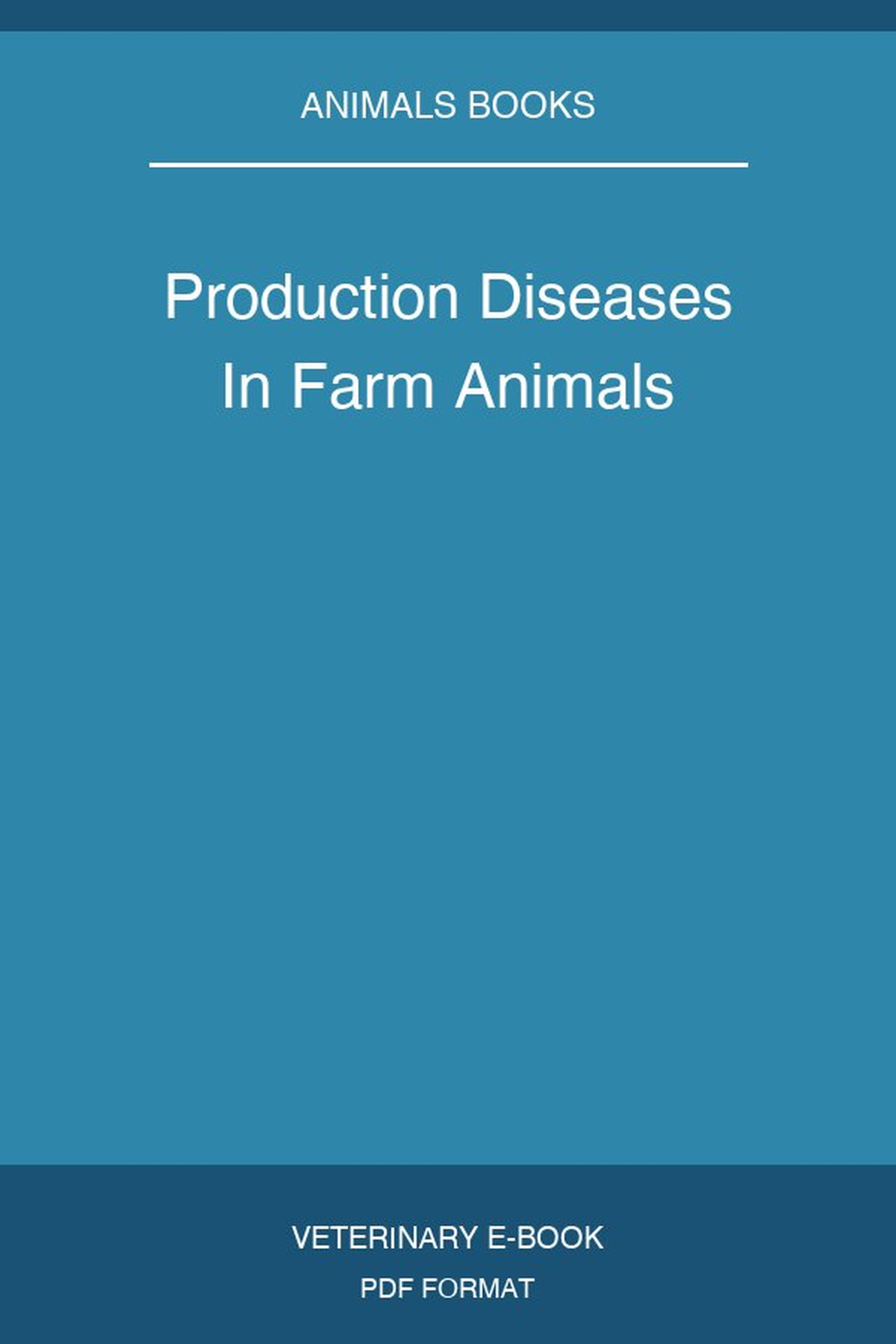 Production Diseases In Farm Animals