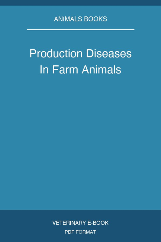 Production Diseases In Farm Animals