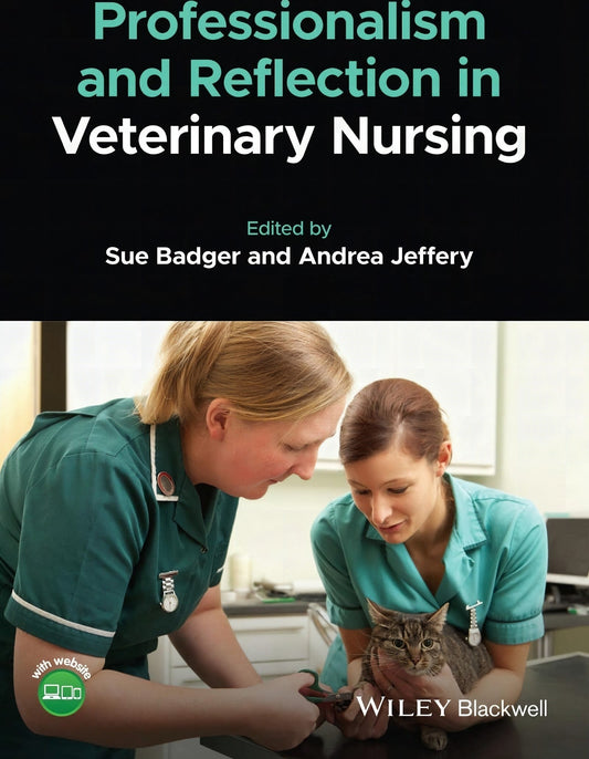 Professionalism And Reflection In Veterinary Nursing
