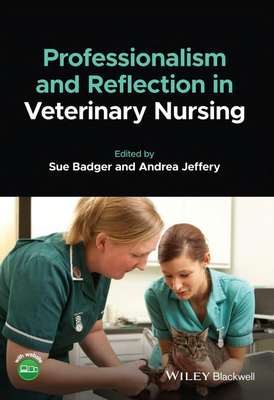 Professionalism And Reflection In Veterinary Nursing