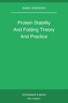 Protein Stability And Folding Theory And Practice