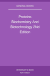 Proteins Biochemistry And Biotechnology 2nd Edition