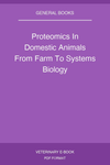 Proteomics In Domestic Animals From Farm To Systems Biology