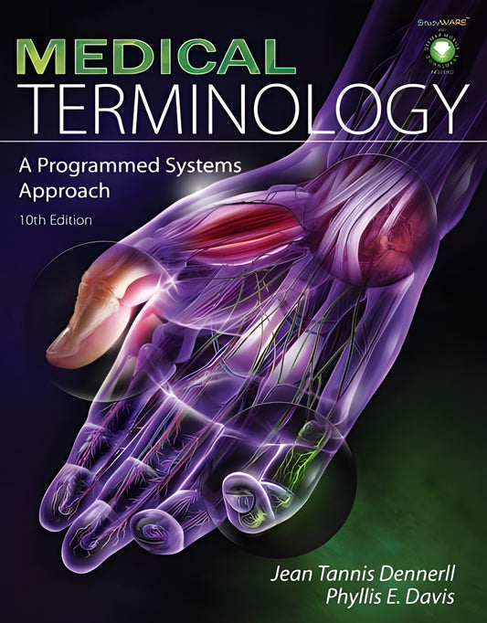 Medical Terminology A Programmed Systems Approach 10Th Edition