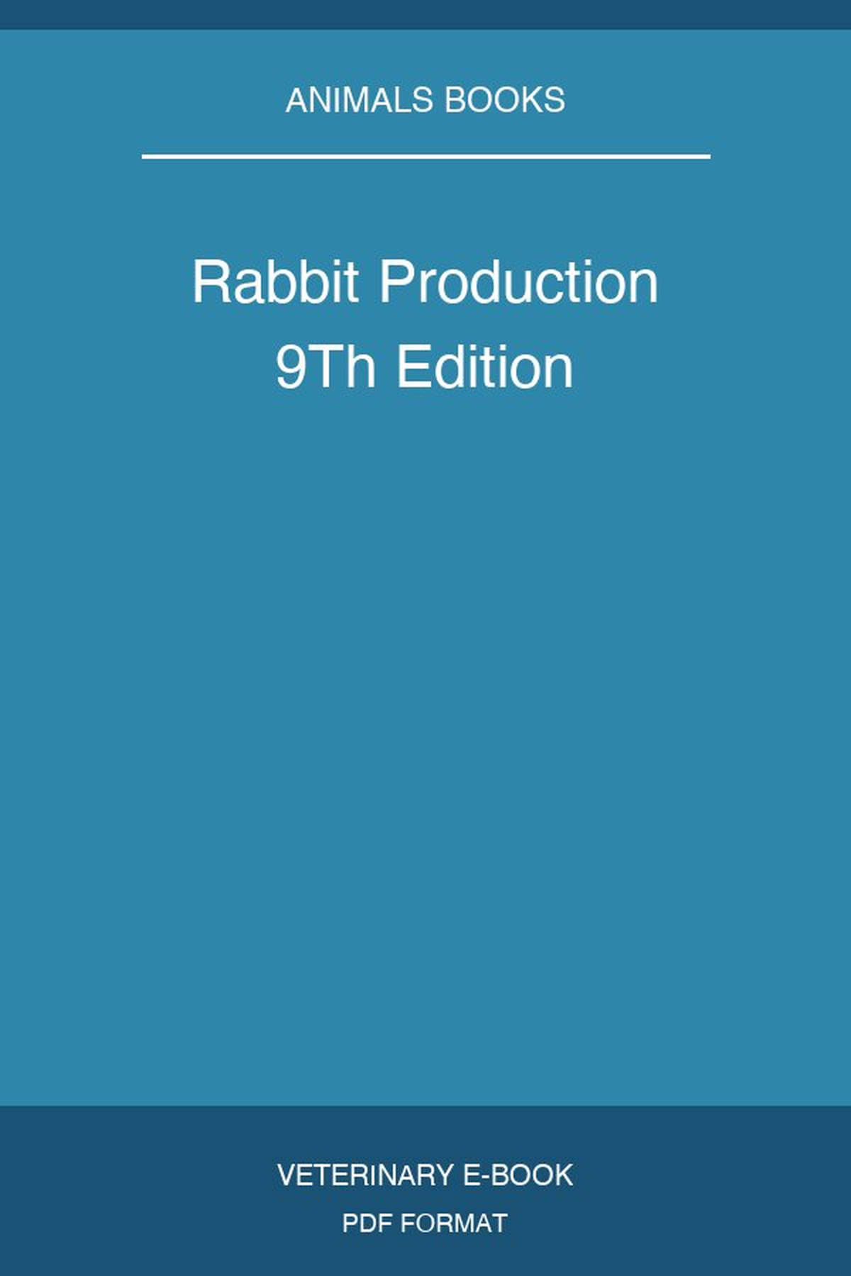 Rabbit Production 9Th Edition