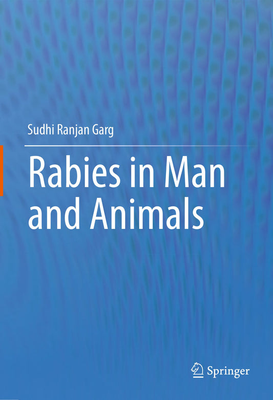 Rabies In Man And Animals