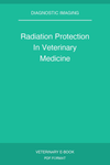Radiation Protection In Veterinary Medicine