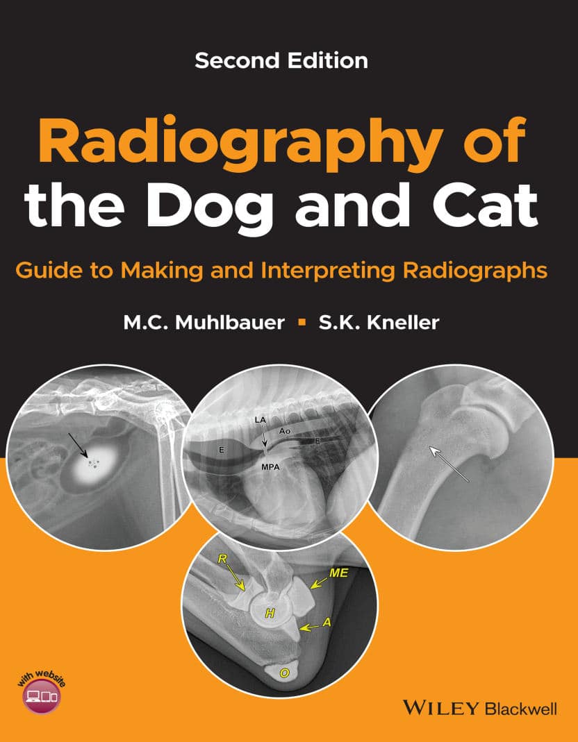 Radiography Of The Dog And Cat Guide To Making And Interpreting Radiographs