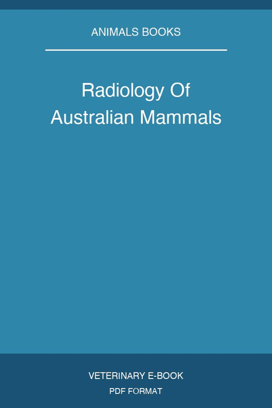 Radiology Of Australian Mammals