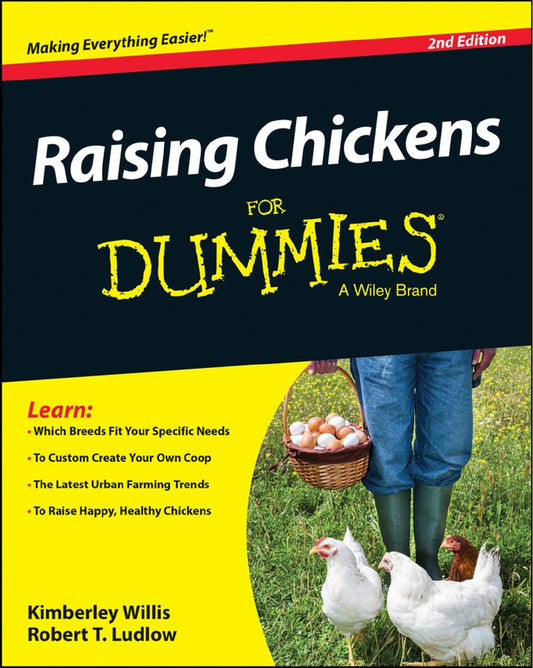 Raising Chickens For Dummies 2nd Edition