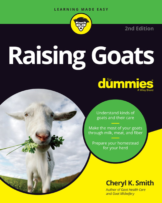 Raising Goats For Dummies 2Nd Edition