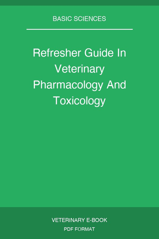 Refresher Guide In Veterinary Pharmacology And Toxicology