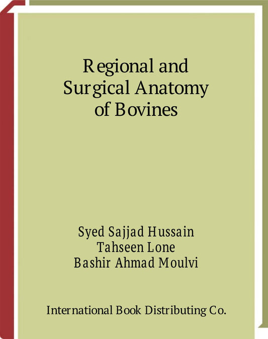 Regional And Surgical Anatomy Of Bovines