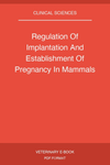 Regulation Of Implantation And Establishment Of Pregnancy In Mammals