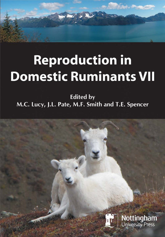 Reproduction In Domestic Ruminants Vii