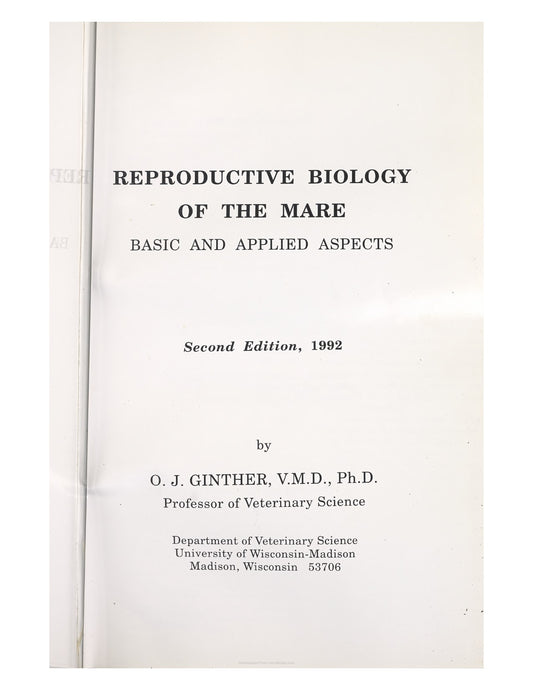 Reproductive Biology Of The Mare Basic And Applied Aspects 2nd Edition