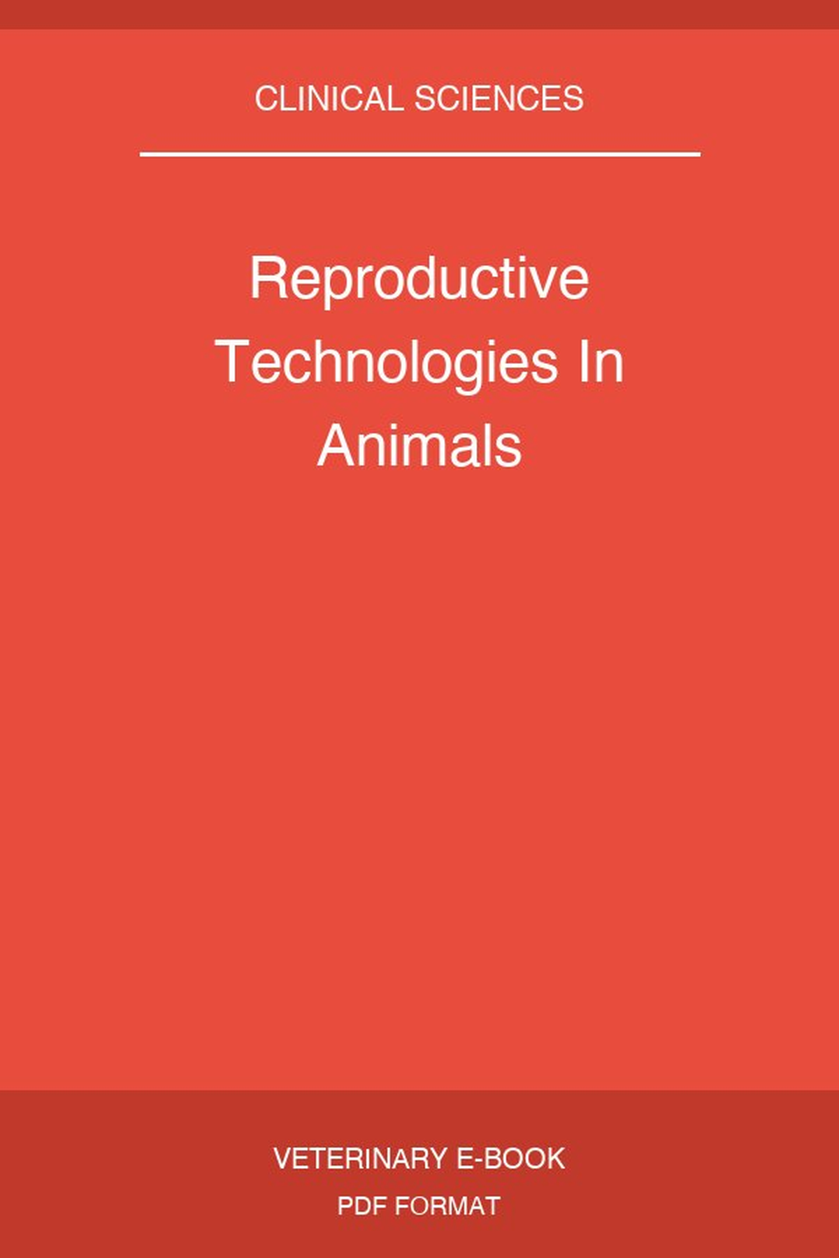 Reproductive Technologies In Animals