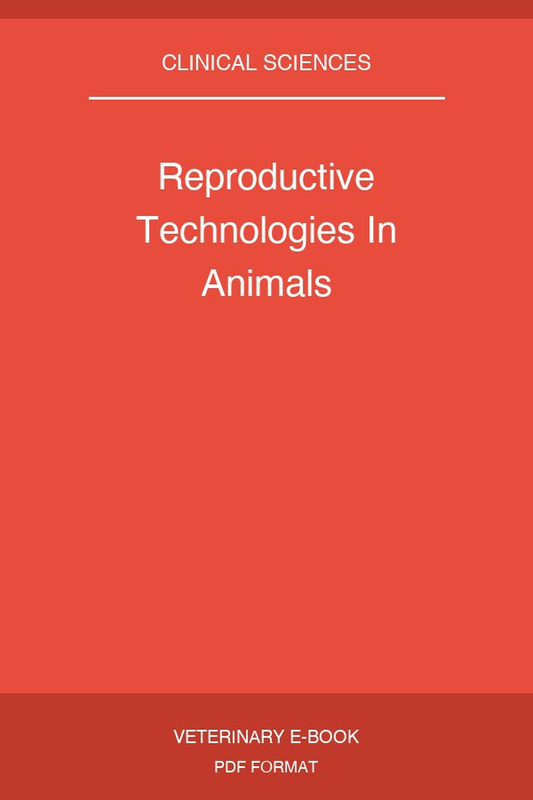 Reproductive Technologies In Animals