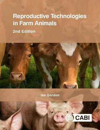Reproductive Technologies In Farm Animals 2Nd Edition