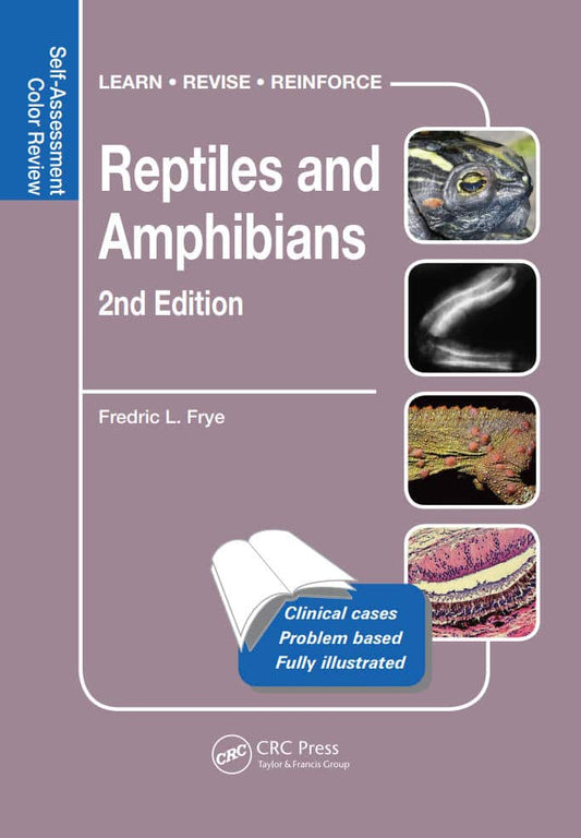 Reptiles And Amphibians Self Assessment Color Review Second Edition