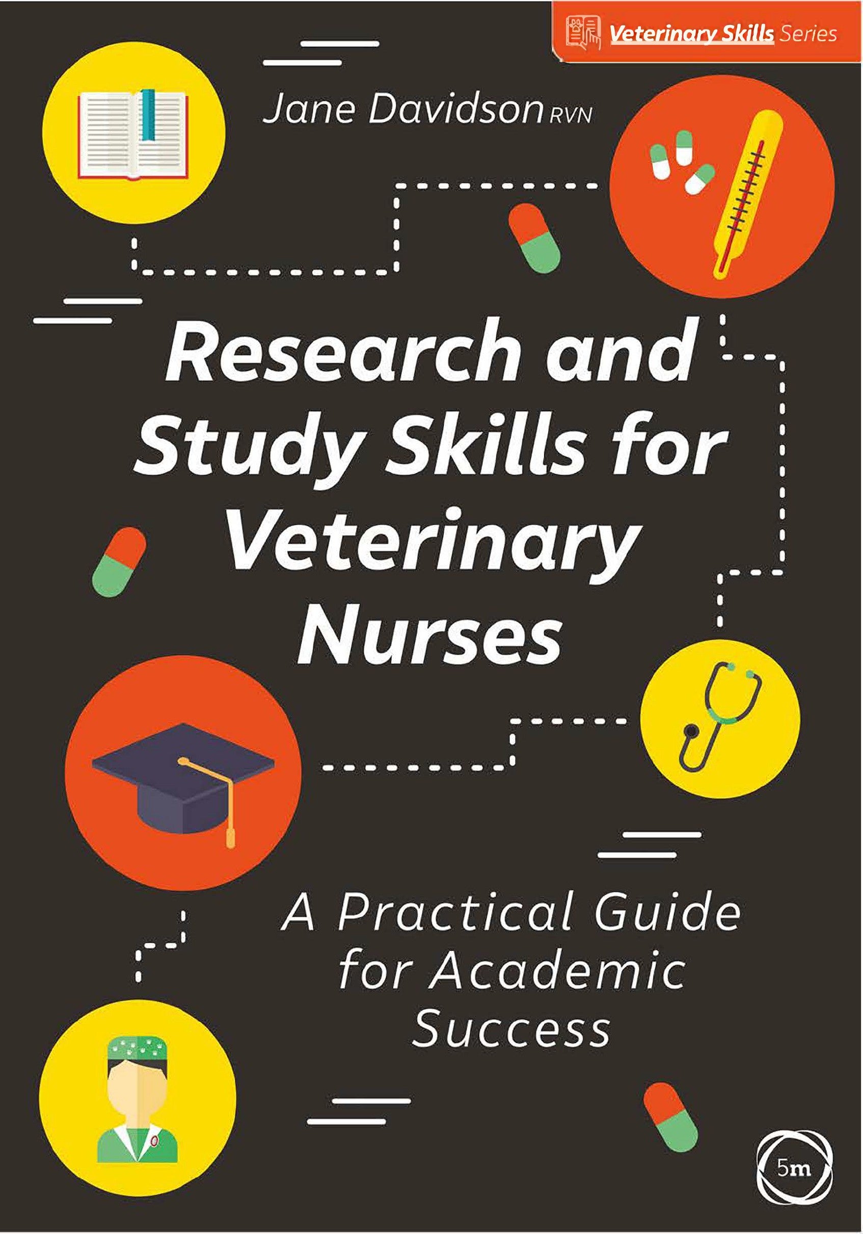 Research And Study Skills For Veterinary Nurses