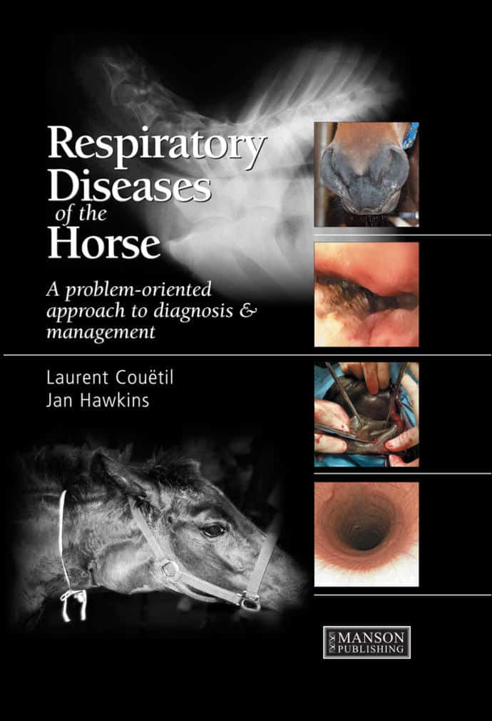 Respiratory Diseases Of The Horse A Problem Oriented Approach To Diagnosis And Management