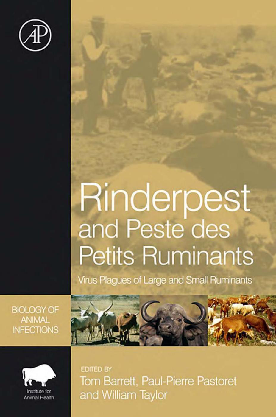 Rinderpest and Peste des Petits Ruminants: Virus Plagues of Large and Small Ruminants — front cover