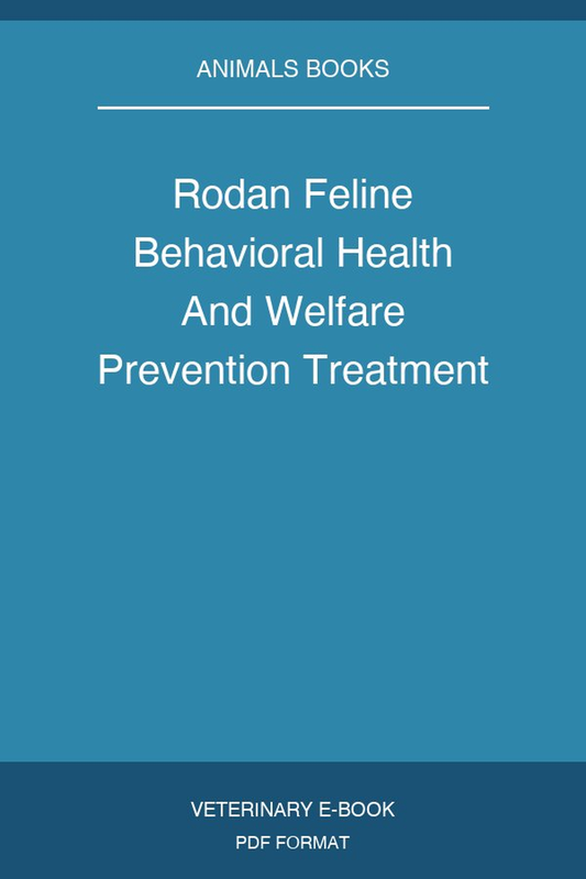 Rodan Feline Behavioral Health And Welfare Prevention Treatment